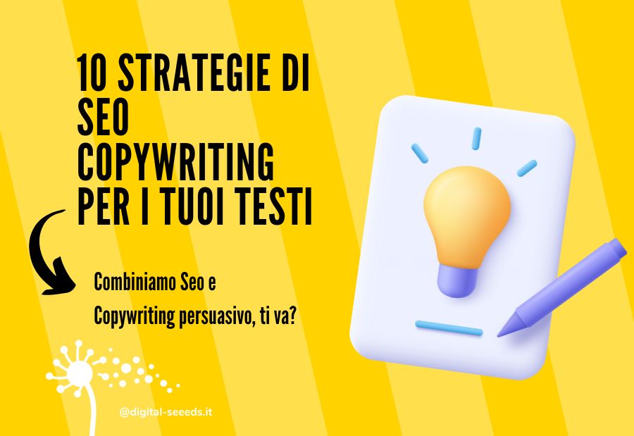 10 strategie di seo copywriting per i tuoi testi - by Digital Seeds