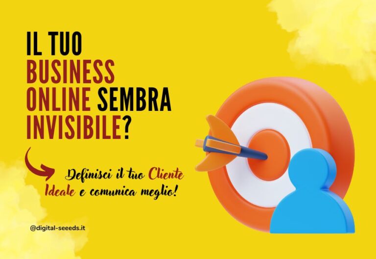 definisci il profilo del tuo cliente ideale e fai funzionare la tua comunicazione online